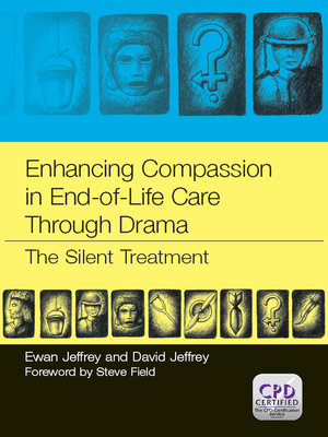 cover image of Enhancing Compassion in End-of-Life Care Through Drama